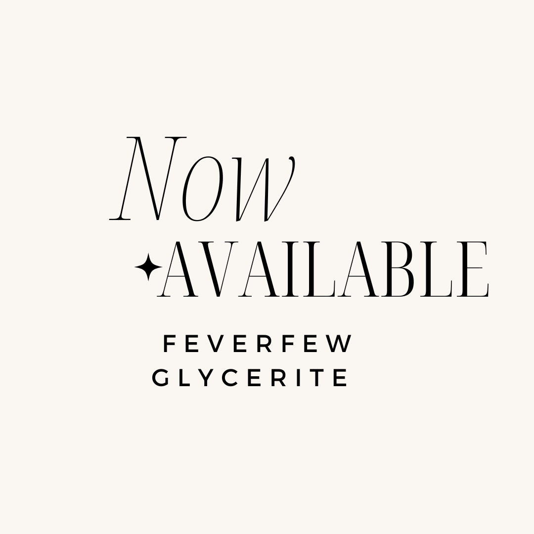Feverfew Glycerite