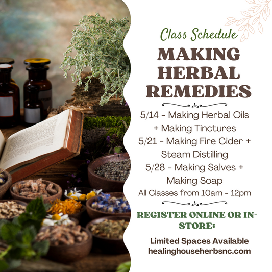 Learn To Make Herbal Remedies - 3 Week, 2hr In-Person Course